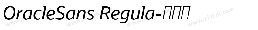 OracleSans Regula字体转换